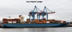 Jasa Import Lampu