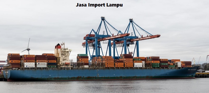 Jasa Import Lampu